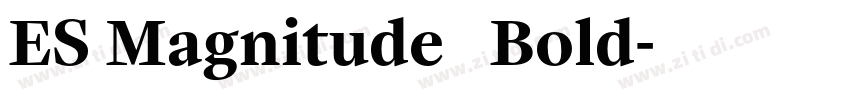 ES Magnitude   Bold字体转换